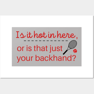 Tennis Player Funny Backhand Posters and Art